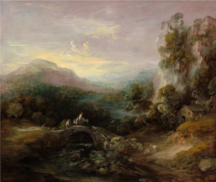 托马斯·庚斯博罗（Thomas Gainsborough）-带桥的山景 英国油画