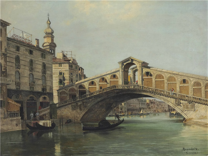 安东尼奥·布兰代斯(Antonietta Brandeis）油画-威尼斯里亚托大桥